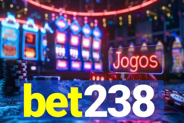 bet238