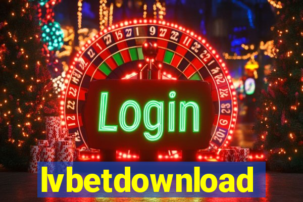 lvbetdownload