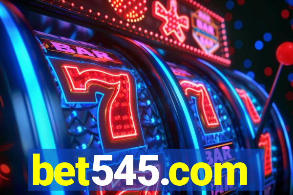 bet545.com