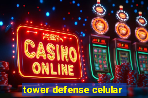 tower defense celular