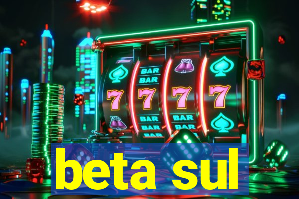 beta sul