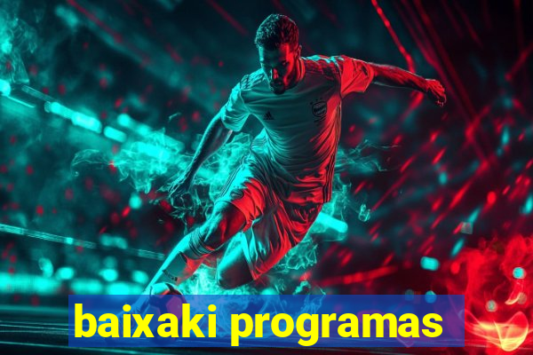 baixaki programas