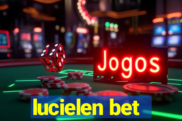 lucielen bet