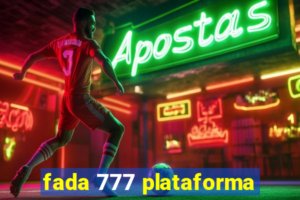 fada 777 plataforma