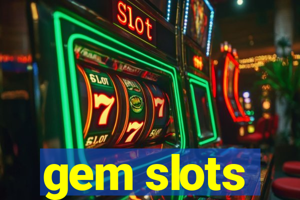 gem slots