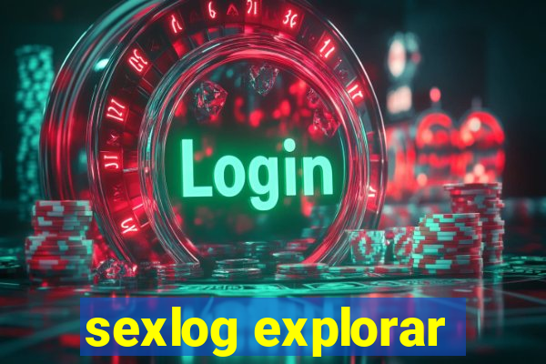 sexlog explorar