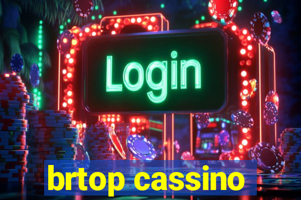 brtop cassino