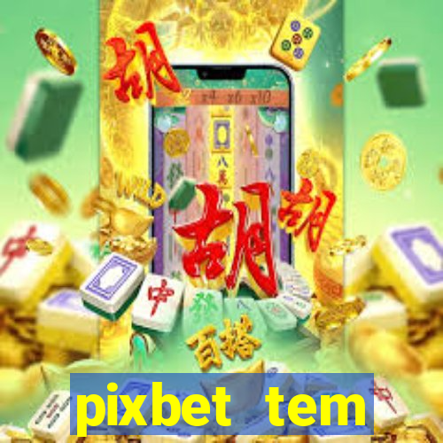 pixbet tem pagamento antecipado