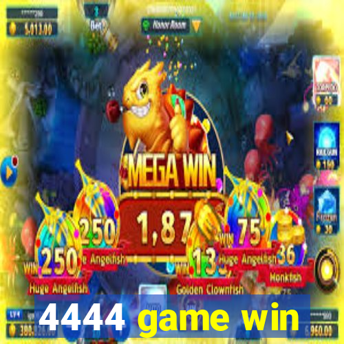 4444 game win