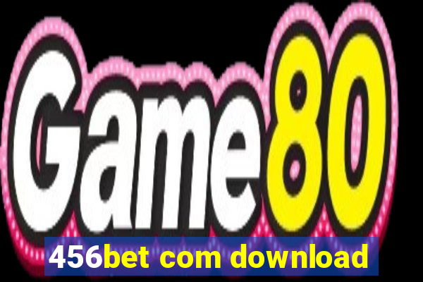 456bet com download