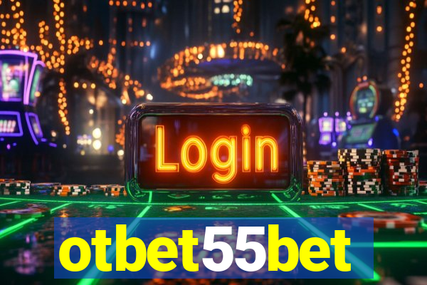 otbet55bet