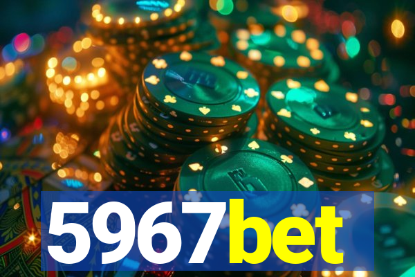 5967bet