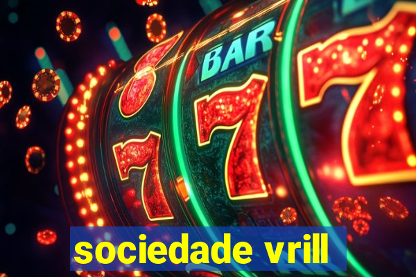 sociedade vrill