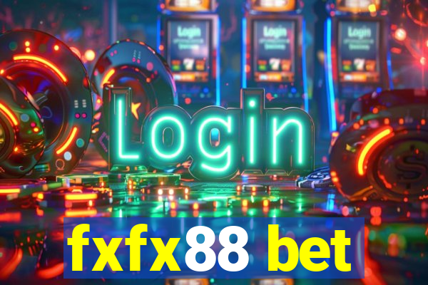 fxfx88 bet