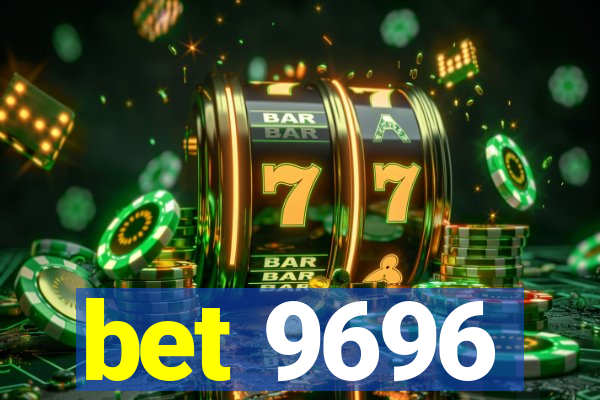 bet 9696