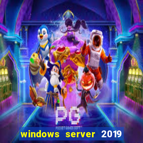 windows server 2019 iso pt-br download