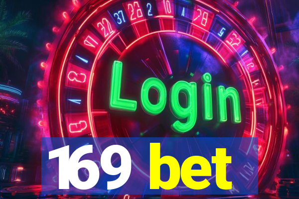 169 bet