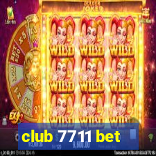 club 7711 bet