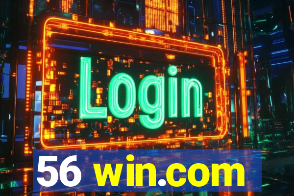 56 win.com