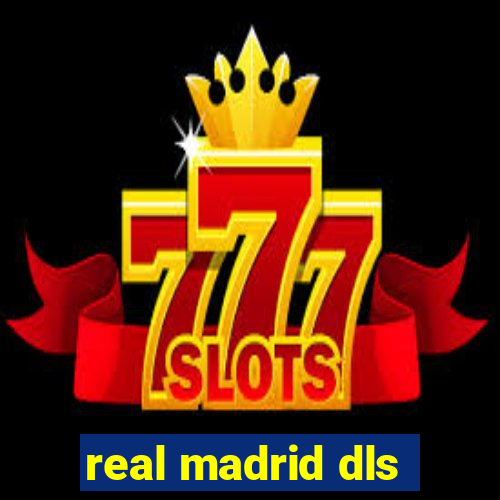 real madrid dls