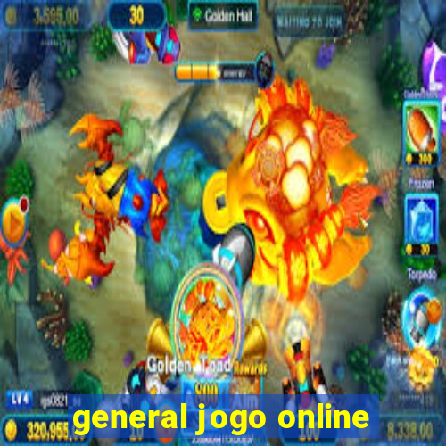 general jogo online