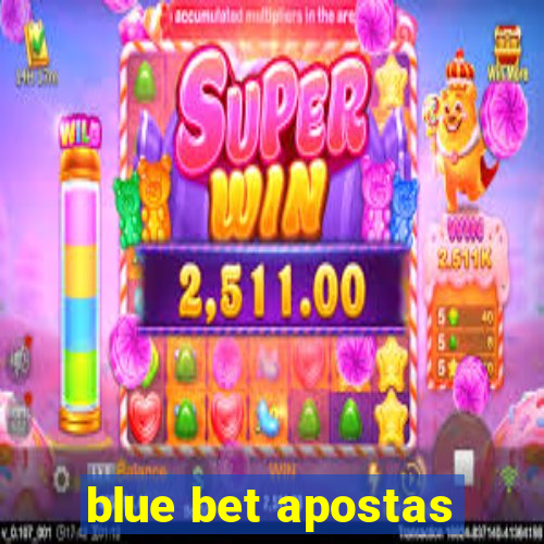 blue bet apostas