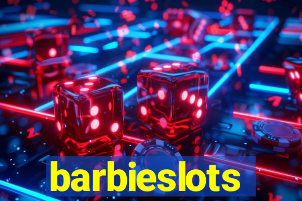 barbieslots