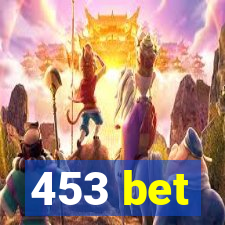 453 bet