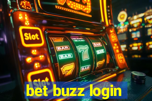 bet buzz login