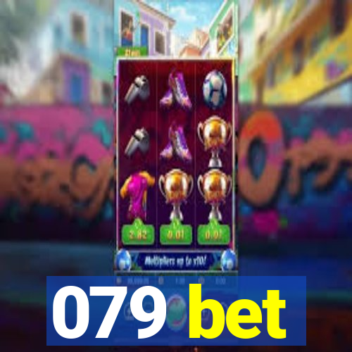 079 bet