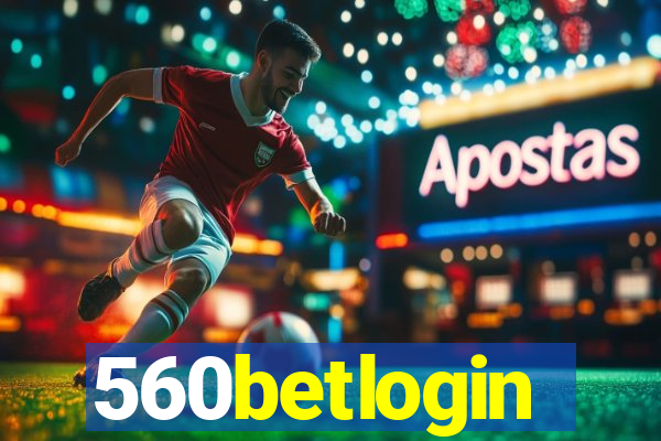 560betlogin