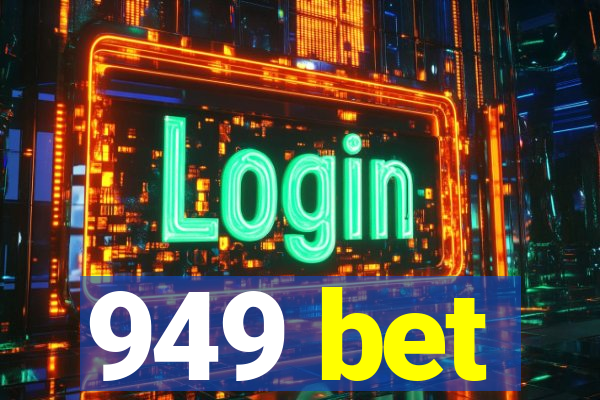 949 bet