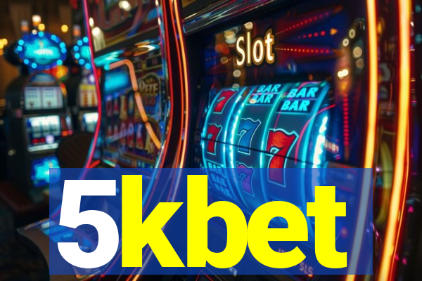 5kbet