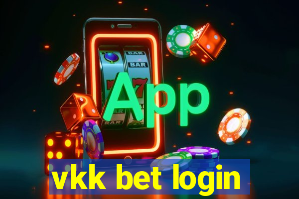 vkk bet login