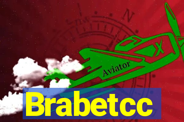 Brabetcc