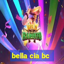 bella cia bc