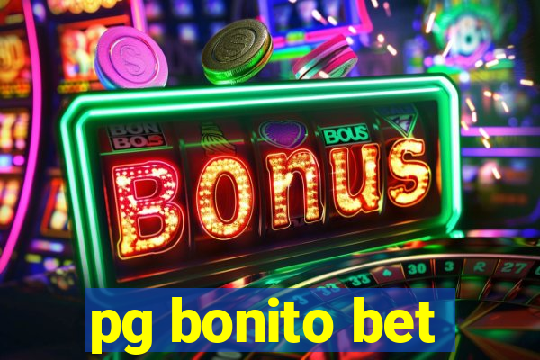 pg bonito bet