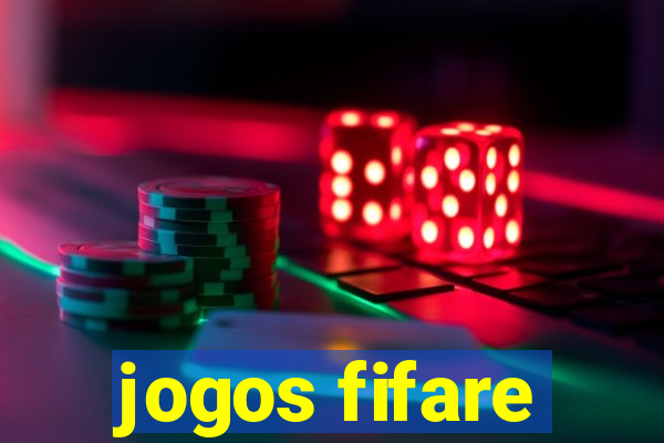 jogos fifare