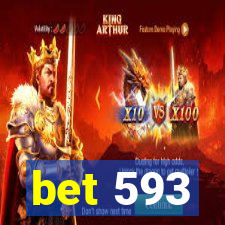 bet 593