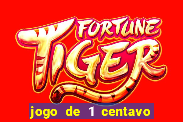 jogo de 1 centavo na betano