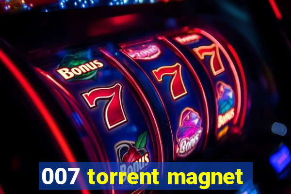 007 torrent magnet