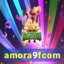 amora9fcom