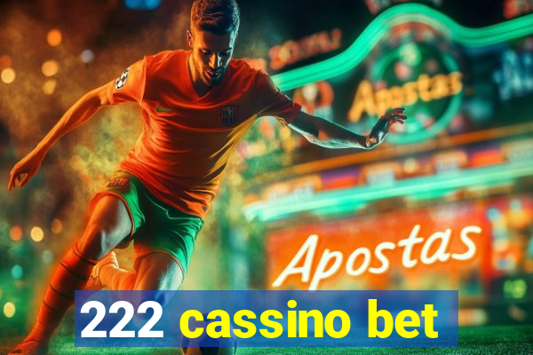 222 cassino bet