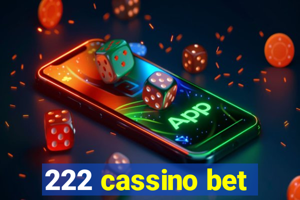 222 cassino bet