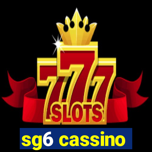 sg6 cassino