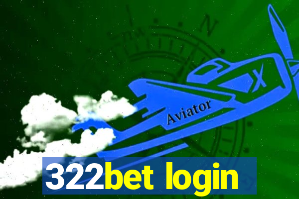 322bet login