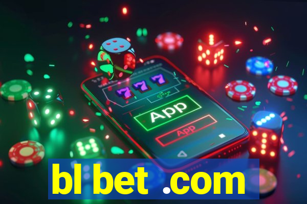 bl bet .com