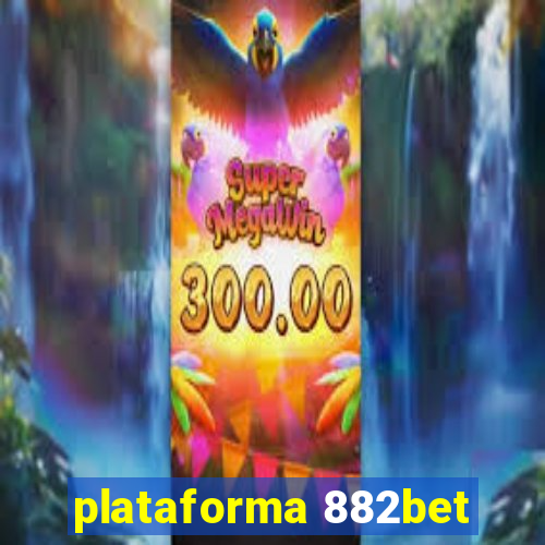 plataforma 882bet