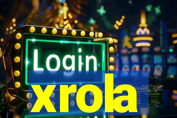 xrola