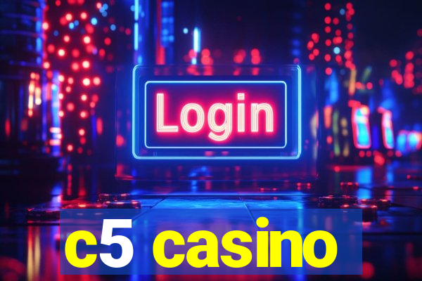 c5 casino